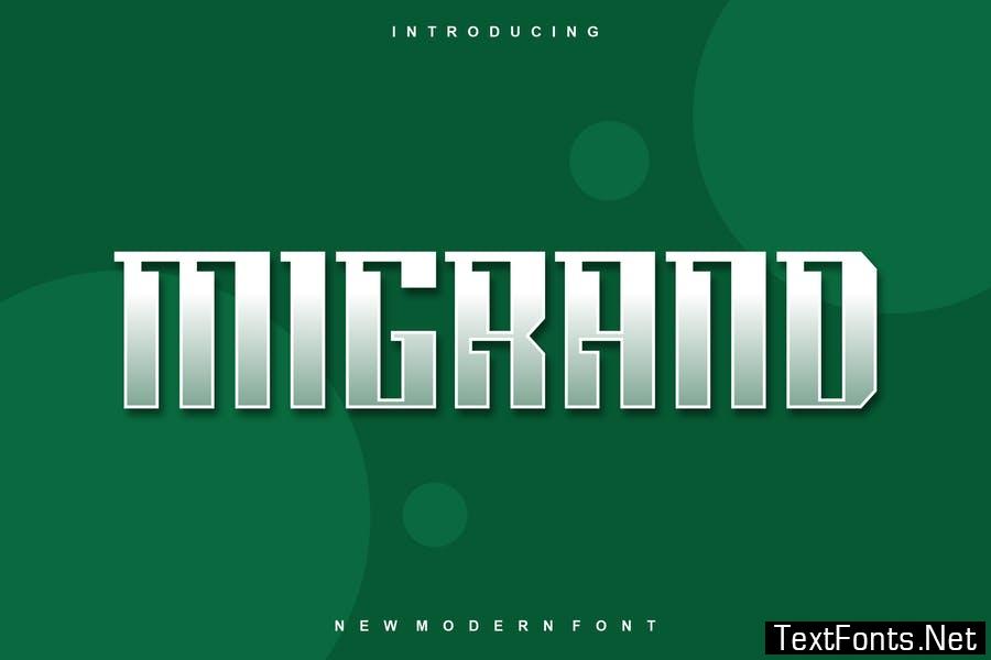 Migrand Font