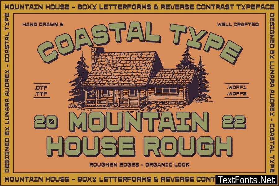 Mountain House Rough Font