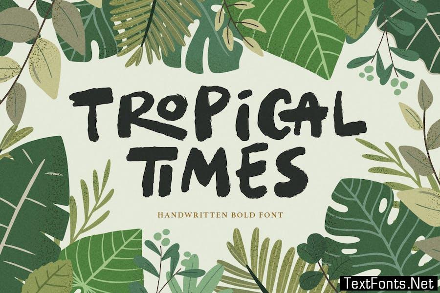 Tropical Times - Handwritten Bold Font