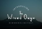 Wived Onyx Font