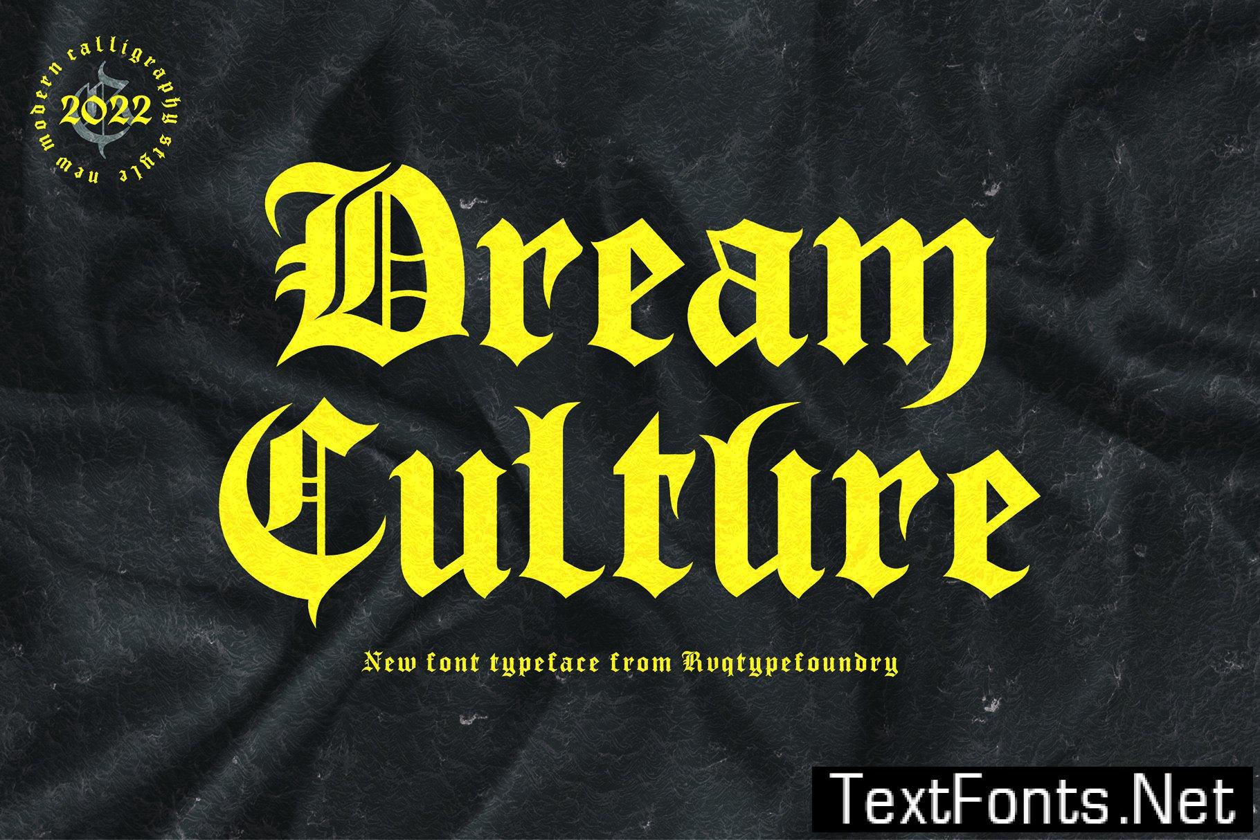 Dream Culture Font