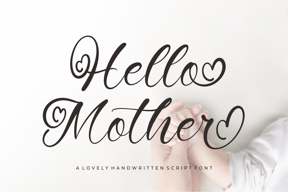 Hello Mother - Lovely Script Font 8WU99N6